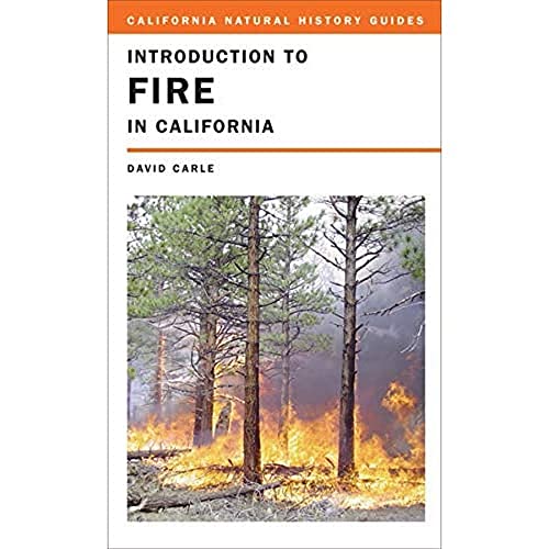 Introduction to Fire in California (Paperback) - David Carle