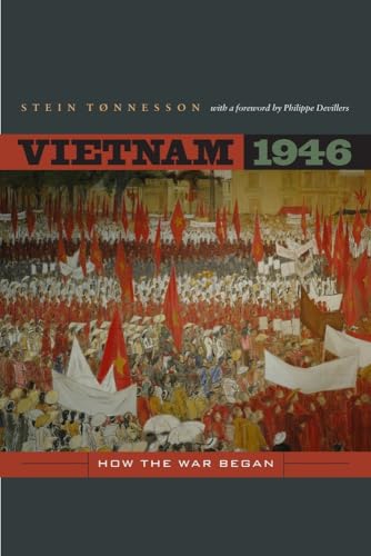 Beispielbild fr Vietnam 1946: How the War Began (From Indochina to Vietnam?: Revolution and War in a Global Perspective): 3 zum Verkauf von Paul Hanson T/A Brecon Books