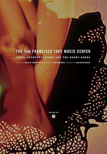 Imagen de archivo de The San Francisco Tape Music Center a la venta por Blackwell's