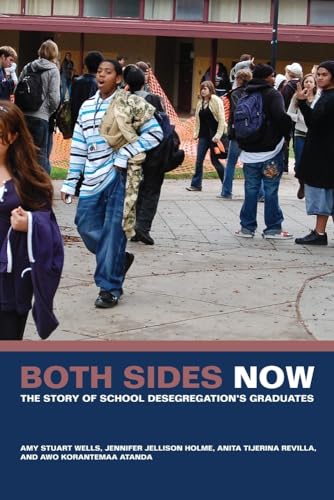 Beispielbild fr Both Sides Now: The Story of School Desegregation's Graduates zum Verkauf von Wonder Book