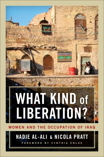 Stock image for What Kind of Liberation?: Women and the Occupation of Iraq for sale by austin books and more