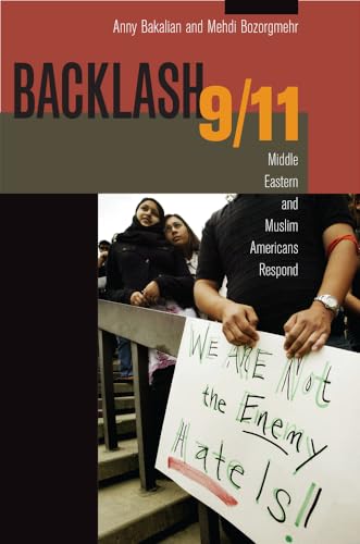 9780520257351: Backlash 9/11: Middle Eastern and Muslim Americans Respond