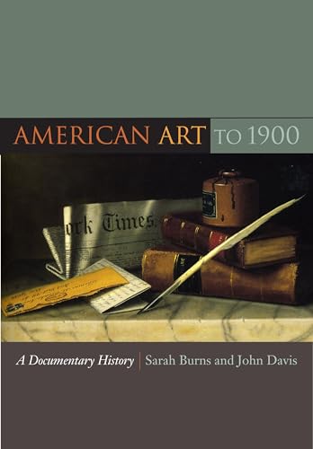 Beispielbild fr American Art to 1900: A Documentary History zum Verkauf von ThriftBooks-Atlanta