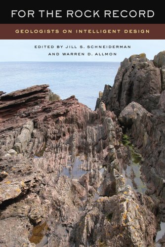 Imagen de archivo de For the Rock Record : Geologists on Intelligent Design a la venta por Better World Books