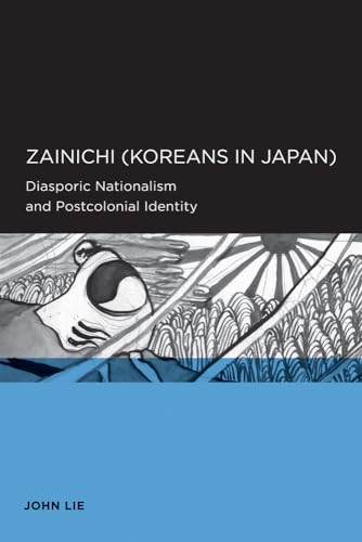 Imagen de archivo de Zainichi (Koreans in Japan): Diasporic Nationalism and Postcolonial Identity (Global, Area, and International Archive) a la venta por GF Books, Inc.