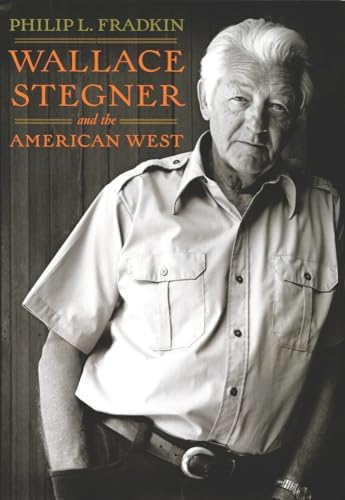 Beispielbild fr Wallace Stegner and the American West zum Verkauf von WorldofBooks