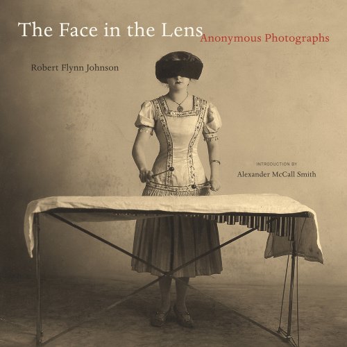 The Face in the Lens: Anonymous Photographs (Mint First Edition)