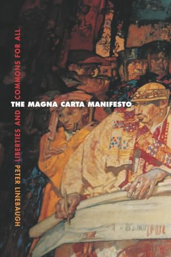 Beispielbild fr The Magna Carta Manifesto: Liberties and Commons for All zum Verkauf von SecondSale