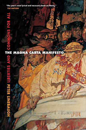 9780520260009: The Magna Carta Manifesto: Liberties and Commons for All