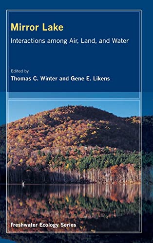 Stock image for Mirror Lake: Interactions among Air, Land, and Water (Volume 2) for sale by Big River Books
