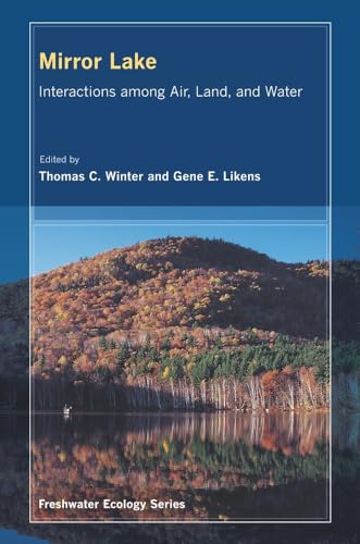 Stock image for Mirror Lake: Interactions among Air, Land, and Water (Volume 2) for sale by Big River Books