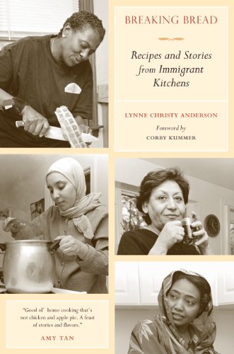 Beispielbild fr Breaking Bread: Recipes and Stories from Immigrant Kitchens zum Verkauf von Books From California
