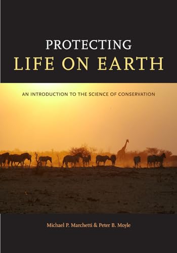 Protecting Life on Earth. An Introduction to the Science of ConservationÊ