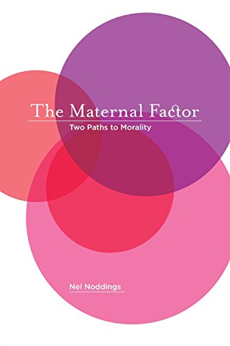 Beispielbild fr The Maternal Factor: Two Paths to Morality zum Verkauf von SecondSale