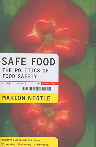 Stock image for Safe Food: The Politics of Food Safety (Volume 5) (California Studies in Food and Culture) for sale by ThriftBooks-Atlanta