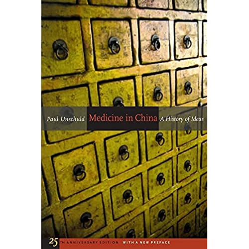 Beispielbild fr Medicine in China: A History of Ideas, 25th Anniversary Edition, With a New Preface (Comparative Studies of Health Systems and Medical Care) zum Verkauf von WorldofBooks