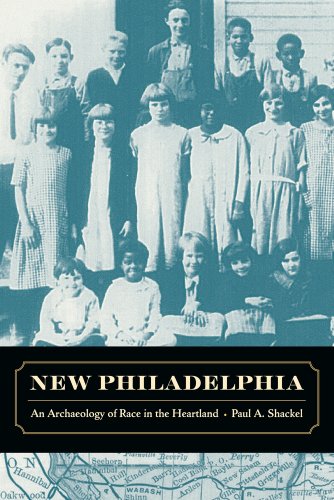 Beispielbild fr New Philadelphia: An Archaeology of Race in the Heartland zum Verkauf von Textbooks_Source