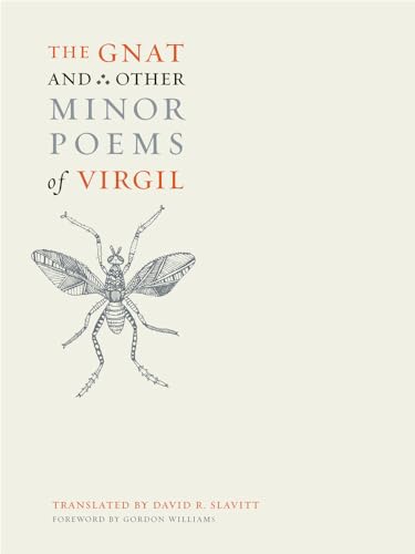 Stock image for The Gnat and Other Minor Poems of Virgil for sale by Better World Books