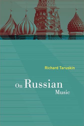 9780520268067: On Russian Music