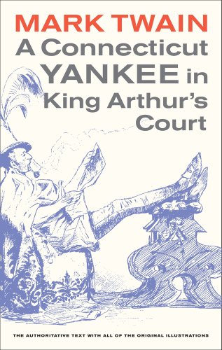 Imagen de archivo de A Connecticut Yankee in King Arthurs Court (Volume 4) (Mark Twain Library) a la venta por Red's Corner LLC