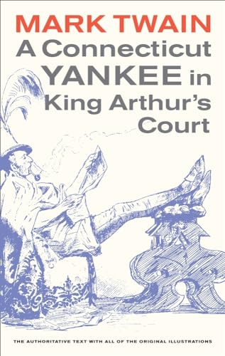 Stock image for A Connecticut Yankee in King Arthurs Court (Volume 4) (Mark Twain Library) for sale by Red's Corner LLC