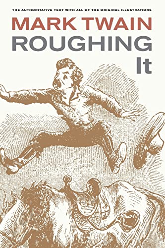 Stock image for Roughing It (Volume 8) (Mark Twain Library) for sale by Reliant Bookstore