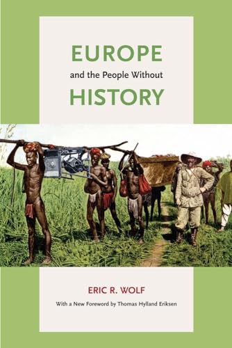 9780520268180: Europe and the People Without History