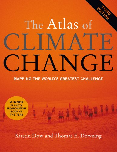 Beispielbild fr The Atlas of Climate Change : Mapping the World's Greatest Challenge zum Verkauf von Better World Books