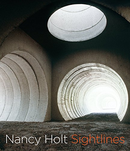 Nancy Holt: Sightlines (9780520268562) by Williams, Alena J.