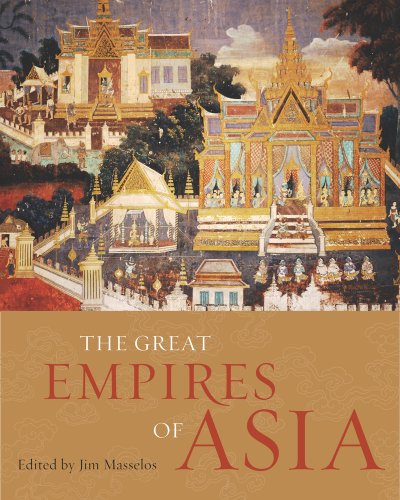 9780520268593: The Great Empires of Asia