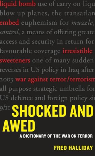 Beispielbild fr Shocked and Awed : A Dictionary of the War on Terror zum Verkauf von Better World Books