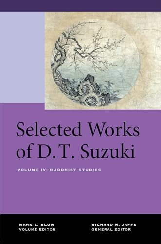 Stock image for Selected Works of D.T. Suzuki, Volume IV: Buddhist Studies for sale by ThriftBooks-Atlanta