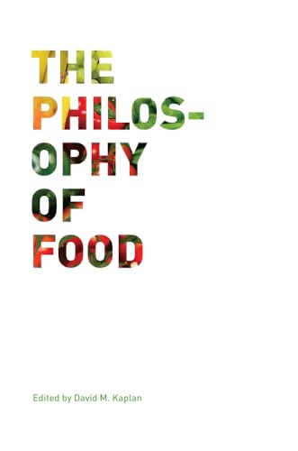 9780520269347: Philosophy of Food [Lingua inglese]: 39