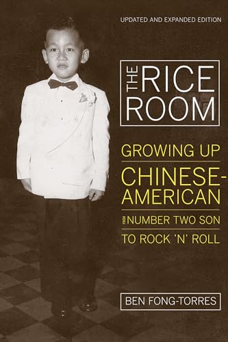 Stock image for The Rice Room: Growing Up Chinese-American from Number Two Son to Rock 'n' Roll for sale by BooksRun