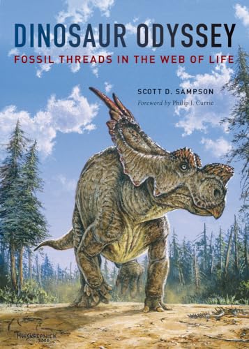 Beispielbild fr Dinosaur Odyssey: Fossil Threads in the Web of Life zum Verkauf von SecondSale