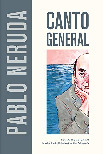 9780520269972: Canto General (Volume 7) (Latin American Literature and Culture)