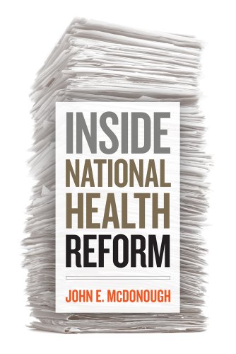 9780520270190: Inside National Health Reform (California/Milbank Books on Health and the Public)