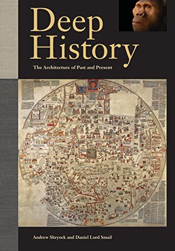 Imagen de archivo de Deep History: The Architecture of Past and Present a la venta por B-Line Books