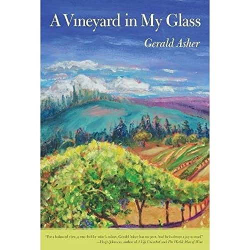 Imagen de archivo de A Vineyard in My Glass a la venta por Books-FYI, Inc.