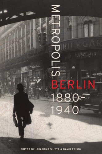 Beispielbild fr Metropolis Berlin, 1880-1940 zum Verkauf von Blackwell's