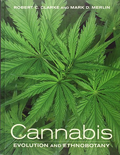 9780520270480: Cannabis: Evolution and Ethnobotany