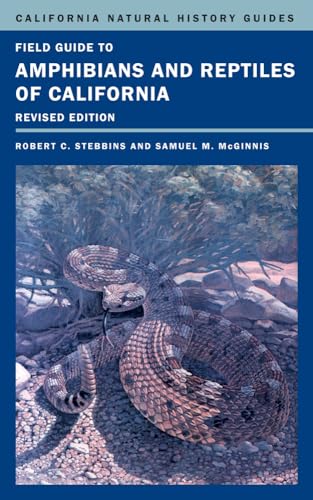 Field Guide to Amphibians and Reptiles of California (Volume 103) (California Natural History Guides) (9780520270510) by Stebbins, Robert C.; McGinnis, Samuel M.