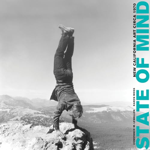 9780520270619: State of Mind: New California Art circa 1970