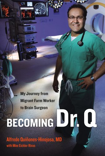 Beispielbild fr Becoming Dr. Q : My Journey from Migrant Farm Worker to Brain Surgeon zum Verkauf von Better World Books