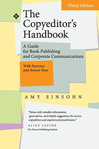 9780520271562: The Copyeditor's Handbook: A Guide for Book Publishing and Corporate Communications: With Exercises and Answer Keys