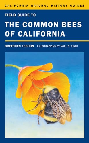 9780520272835: Field Guide to the Common Bees of California: Including Bees of the Western United States: 107