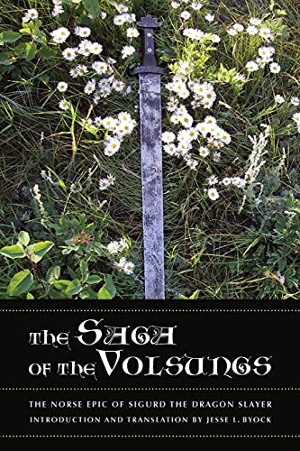 Stock image for The Saga of the Volsungs The Norse Epic of Sigurd the Dragon Slayer for sale by Readers Cove Used Books & Gallery