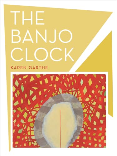 9780520273160: The Banjo Clock: Volume 34 (New California Poetry)