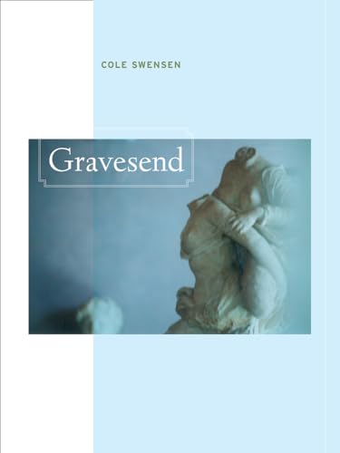 Stock image for Gravesend (Volume 36) (New California Poetry) for sale by Books-FYI, Inc.