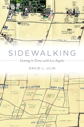 9780520273726: Sidewalking: Coming to Terms With Los Angeles